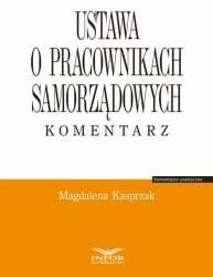 eBook Ustawa o pracownikach samorządowych. Komentarz - Magdalena Kasprzak