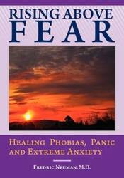 Rising Above Fear - Fredric Neuman
