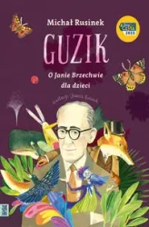 Guzik. O Janie Brzechwie dla dzieci - Michał Rusinek