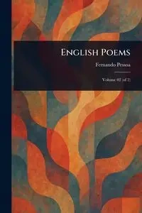 English Poems - Fernando Pessoa