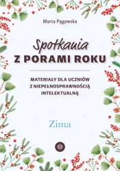 Spotkania z porami roku. Zima - Marta Pągowska