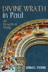 Divine Wrath in Paul - Gerald L. Stevens