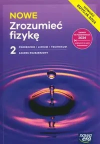 Fizyka LO 2 Nowe Zrozumieć fizykę Podr ZR - praca zbiorowa