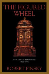 The Figured Wheel - Robert Pinsky