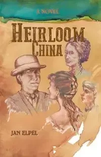 Heirloom China - Jan Elpel