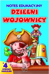 Notes edukacyjny Dzielni wojownicy - Opracowanie zbiorowe