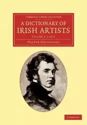 A Dictionary of Irish Artists - Volume 2 - Walter Strickland