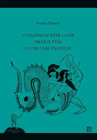 O nazwach rzek i gór oraz o tym co się tam znajduje - Emilia Żybert