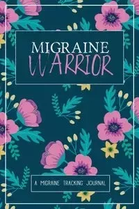 Migraine Warrior - Press Wellness Warrior