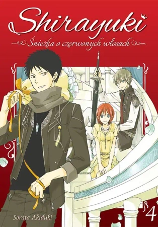 Shirayuki. Śnieżka o czerwonych włosach. Tom 4 - Sorata Akiduki