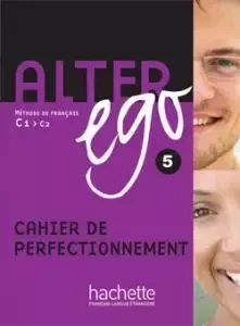 Alter Ego 5 ćwiczenia+CD HACHETTE - praca zbiorowa