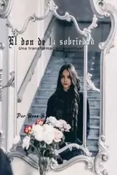 El don de la sobriedad - B. Rose