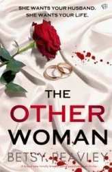 The Other Woman - Betsy Reavley