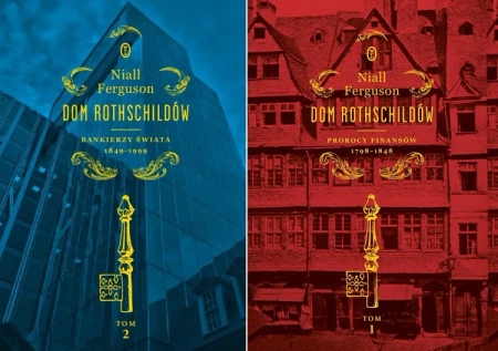 Dom Rothschildów. Tom 1-2, Niall Ferguson - Ferguson Niall
