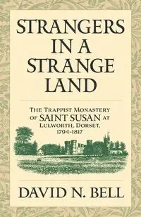 Strangers in a Strange Land - Bell David N