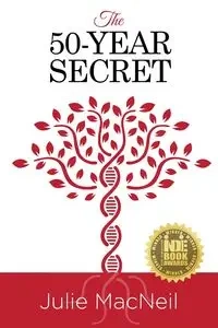 The 50-Year Secret - Julie MacNeil