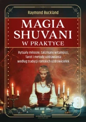 Magia shuvani w praktyce - Raymond Buckland