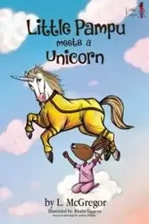 Little Pampu Meets a Unicorn - McGregor L.