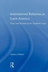 International Relations in Latin America - Andrea Oelsner