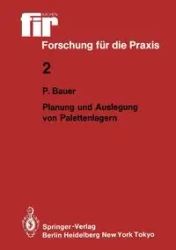 Planung Und Auslegung Von Palettenlagern - Peter Bauer