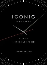 Iconic watches wer. angielska - Colin Salter
