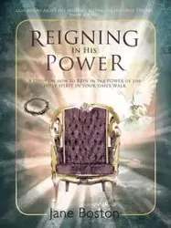 Reigning in His Power - Jane Boston