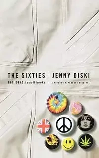 Sixties - Jenny Diski