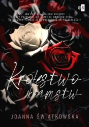 Królestwo kłamstw #2 - Joanna Świątkowska