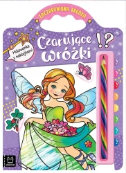 Czarujące wróżki. Malowanka z naklejkami - Sylwia Kajdana