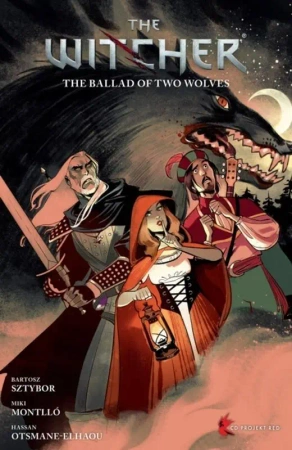 The Witcher Volume 7: The Ballad of Two Wolves - Bartosz Sztybor