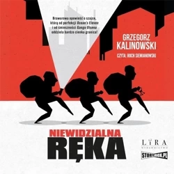 Niewidzialna Ręka audiobook - Grzegorz Kalinowski