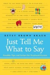 Just Tell Me What to Say - Betsy Braun Brown