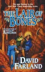 Lair of Bones - David Farland