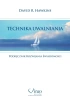 Technika uwalniania. Podręcznik rozwijania świadomości - David R. Hawkins