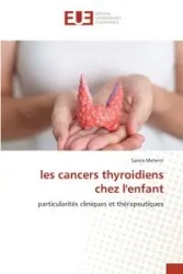 les cancers thyroidiens chez l'enfant - Meherzi Samia