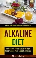 Alkaline Diet - Albert Marino