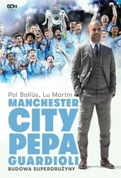 Manchester City Pepa Guardioli - Pol Balls, Lu Martn, Bartosz Sałbut