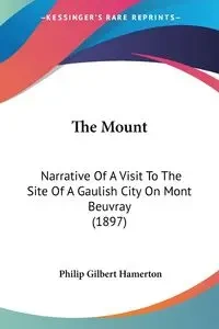 The Mount - Philip Gilbert Hamerton