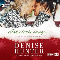 Summer Harbor T.1 Jak płatki śniegu audiobook - Denise Hunter