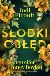 eBook Słodki obłęd - Jodi Picoult, Jennifer Finney Boylan epub mobi