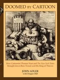 Doomed by Cartoon - John Adler