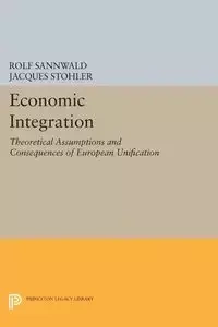 Economic Integration - Rolf Sannwald
