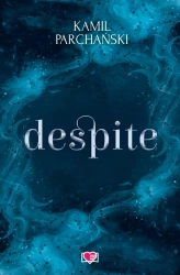 Despite - Kamil Parchański