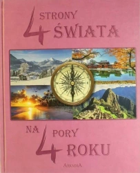 4Strony Świata na 4 Pory Roku - praca zbiorow