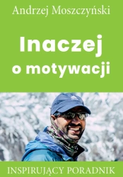 eBook Inaczej o motywacji - Andrzej Moszczyński epub mobi