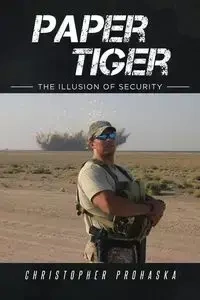 Paper Tiger - Christopher Prohaska
