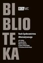 Ruch Społeczeństwa Alternatywnego - Opracowanie zbiorowe