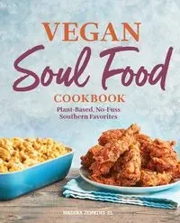 Vegan Soul Food Cookbook - Jenkins-El Nadira