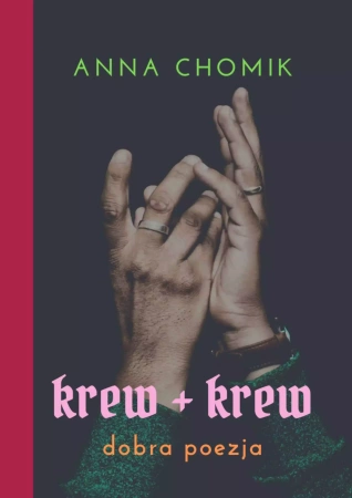 krew + krew - Anna Chomik