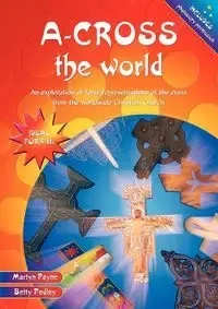 A-Cross the World - Payne Martyn